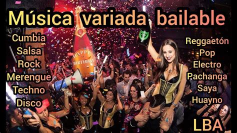 M Sica Variada Bailable De Orocumbia Rock Salsa Techno Merengue