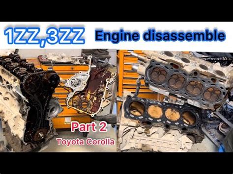 Part Zz Fe L Engine Disassembly Of Toyota Corolla Youtube