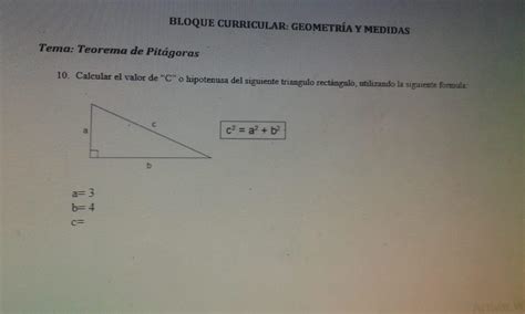 10 Calcular El Valor De “c” O Hipotenusa Del Siguiente Triangulo