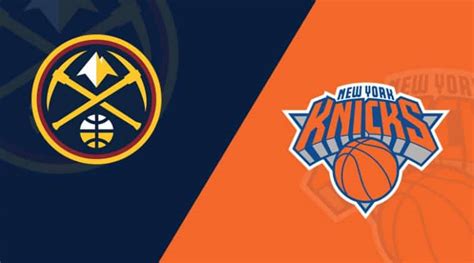 Denver Nuggets Vs New York Knicks Preview 3 18 23 Prediction