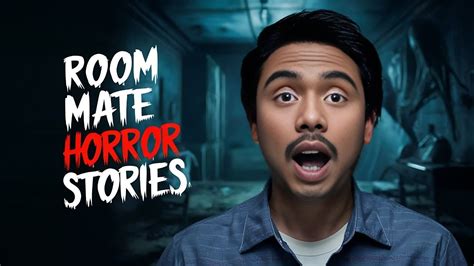 Disturbing True Roommate Horror Stories Youtube