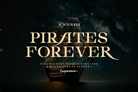 Pirates Forever Pirate Font