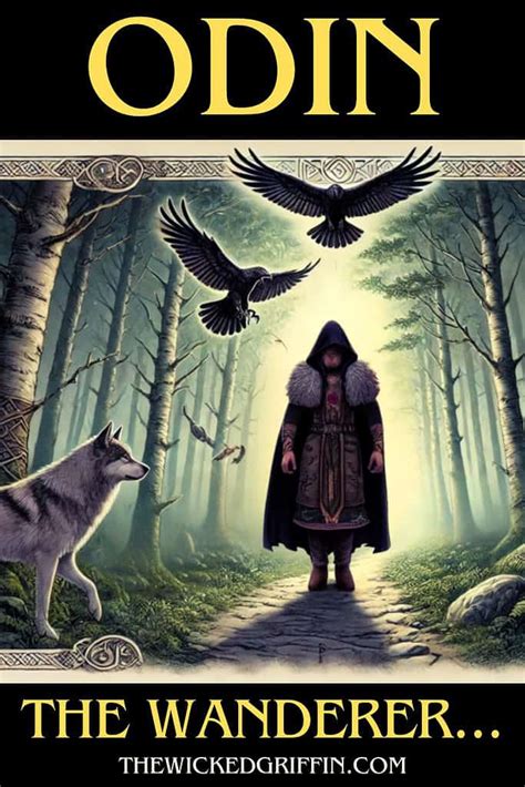 Exploring Odin The Elusive Wanderer In Norse Mythology The Wicked