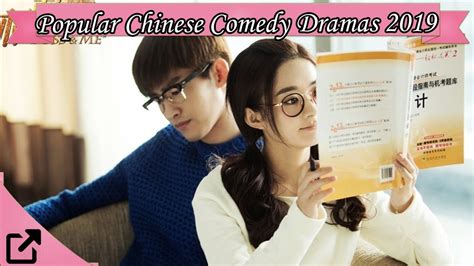 Top 10 Popular Chinese Comedy Dramas 2019 YouTube