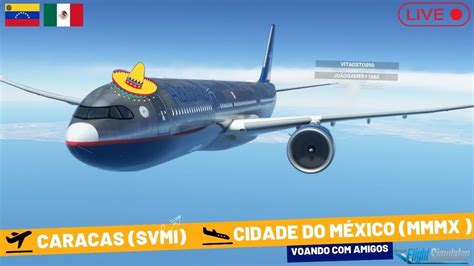 K Voo De Caracas Svmi Para Cidade Do M Xico Mmmx A