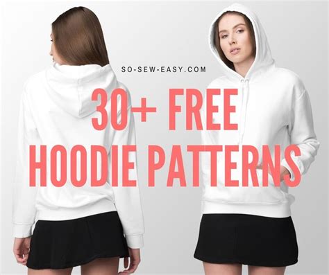 30 Free Hoodie Designs And Sewing Projects So Sew Easy Hoodie Pattern Hoodie Sewing