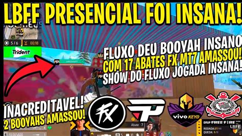 LBFF AVE MARIA FLUXO DEU BOOYAH INSANO 17 ABATES FX MT7 AMASSOU