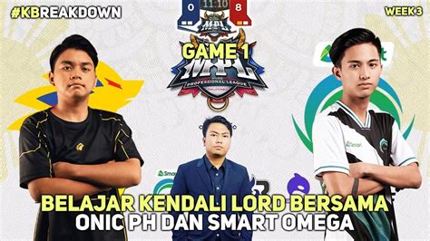 MPL PH Season 10 SMART OMEGA Vs ONIC PH Game 1 BELAJAR KENDALI LORD