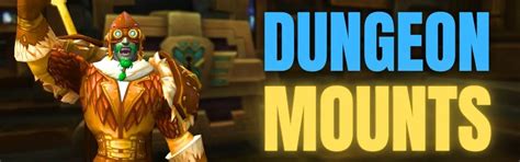 WoW How To Get ALL Dungeon Mounts Guide - Battle-Shout