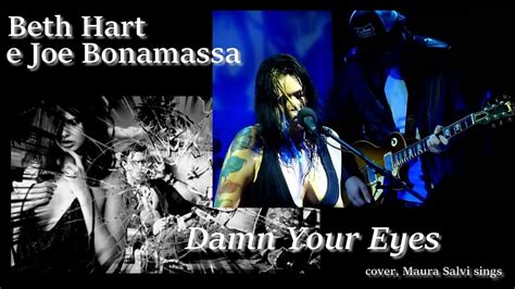 Damn Your Eyes Beth Hart And Joe Bonamassa Cover Maura Salvi Sings