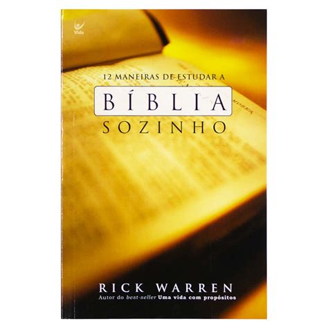 Maneiras De Estudar A B Blia Sozinho Rick Warren Shopee Brasil