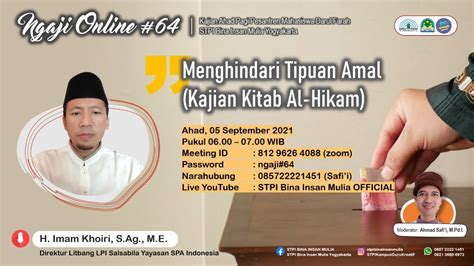 Ngaji Online 64 Menghindari Tipuan Amal Kajian Kitap Al Hikmah