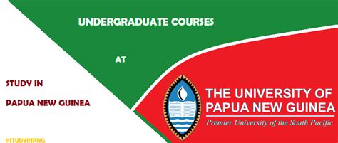 Undergraduate Courses And Programmes At The University Of Papua New