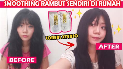 Cara Smoothing Rambut Sendiri Di Rumah Pakai Loreal Xtenso Oleoshape