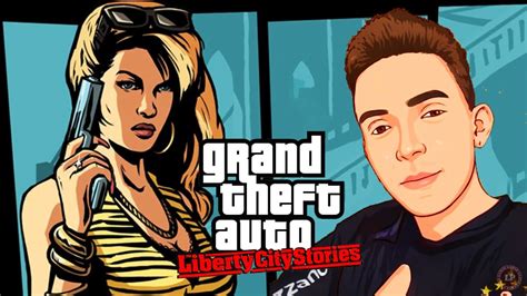 Gta Liberty City Stories Primeira Vez Jogando Modo Hist Ria