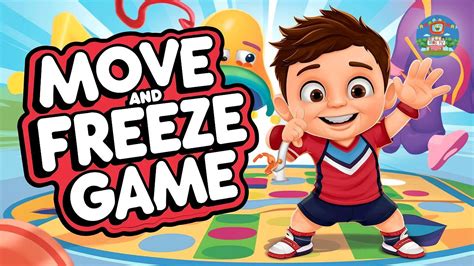 Move And Freeze Song For Children Freeze Dance Game For Kids Brain