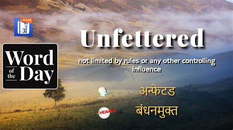 Unfettered In Hindi Hinkhoj Dictionary Youtube