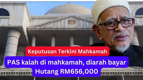 Pas Kalah Di Mahkamah Diarah Bayar Rm Siapa Suruh Berani