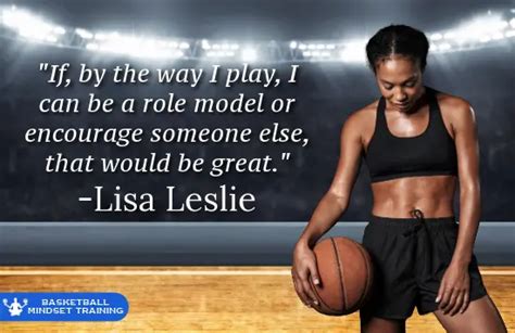 32 Lisa Leslie Quotes On Basketball, WNBA, Success, & Role Models