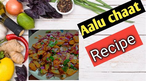 How To Make Aalu Chaat Aalu Chaat Recipe Aalu Chaat Masala