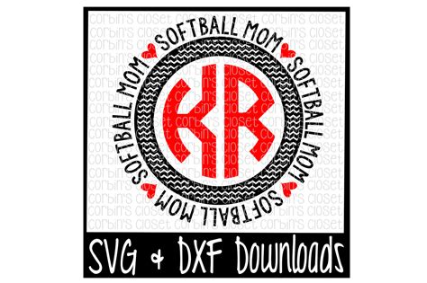 Softball Mom Svg Softball Mom Circle Monogram Cut File By Corbins Svg Thehungryjpeg