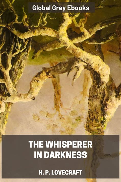 The Whisperer in Darkness by H. P. Lovecraft - Free Ebook Download ...