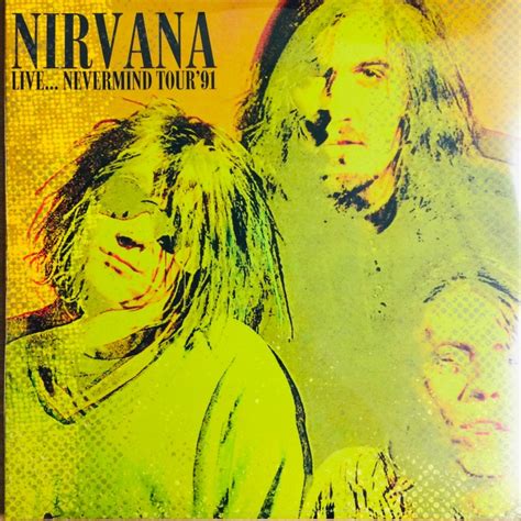 Nirvana Live... Nevermind Tour '91 LP | Buy from Vinylnet