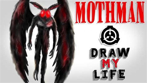 Mothman Draw My Life Youtube