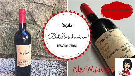 Actualizar 32 Imagen Botellas De Vino Personalizadas Para El Dia Del