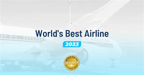 Singapore Airlines Is Skytrax Worlds Best Airline In 2023 Here Are