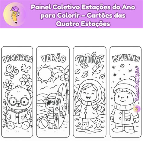 Estações Do Ano Para Colorir - Painel Coletivo Estações do Ano para Colorir – Cartões das Quatro ...