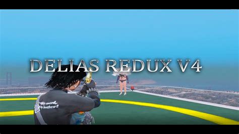 DELIAS REDUX V4 GTA 5 RP FPS BOOST YouTube