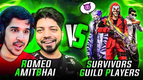 Amitbhai And Romeo Vs Survivor Guild Players😱 Best Aukat Clash Squad