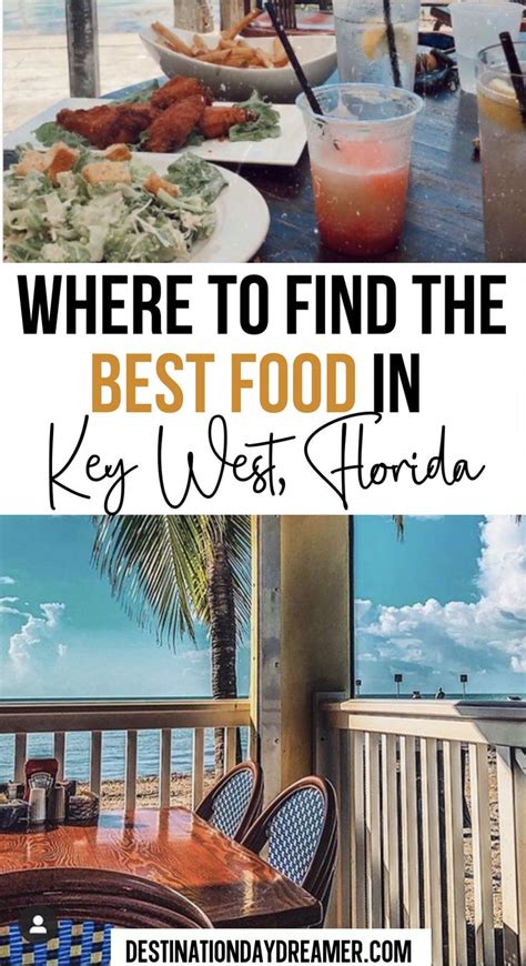 Top Places To Find The Best Food In Key West Florida Key West