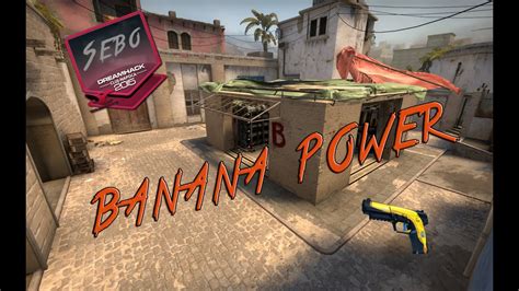 Csgo Banana Power On Mirage Youtube