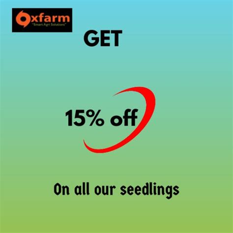 A Special Offer On All Our Seedlings Oxfarm Organic Ltd