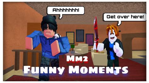 Mm2 Funny Moments Youtube