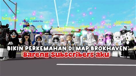 CAMPING DI MAP BROKHAVEN BARENG SUBSCRIBERS AKU Gimana Yaa