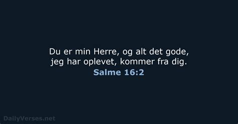 20 April 2020 Dagens Bibelvers Salme 16 2 DailyVerses Net