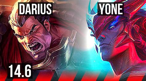 DARIUS Vs YONE TOP 70 Winrate Comeback BR Challenger 14 6