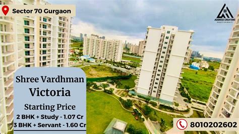 Shree Vardhman Victoria Sector Gurgaon Ready To Move Flats In