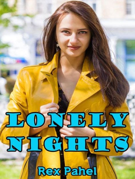 Lonely Nights By Rex Pahel Ebook Barnes And Noble®