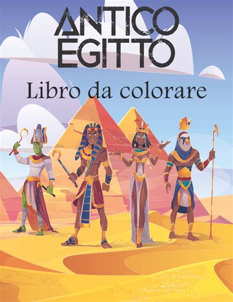 Buy Antico Egitto Libro Da Colorare Un Libro Di Attivit Per Adulti E