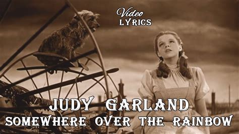 Judy Garland Somewhere Over The Rainbow Lyrics Youtube