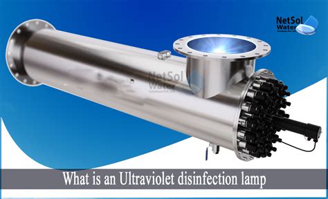 What Is An Ultraviolet Disinfection Lamp Netsol Water