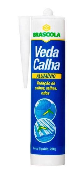 Cola Veda Calha Rufos Brascola Aluminio 280grs Adesivo Para Calha