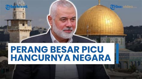 Analis Aksi Israel Bunuh Haniyeh Picu Kehancuran Negara Perang