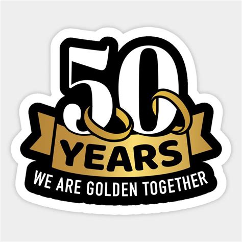 50 Years Wedding Anniversary We Are Golden Together By Designzz In 2024