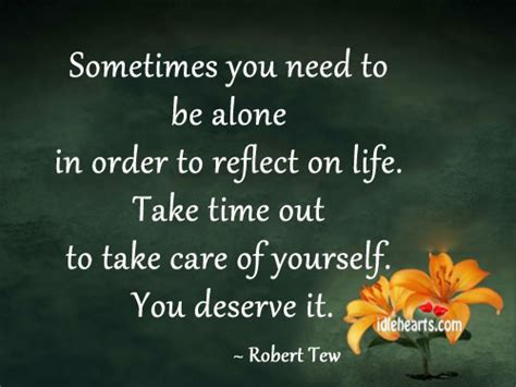 Take Time To Reflect Quotes Quotesgram
