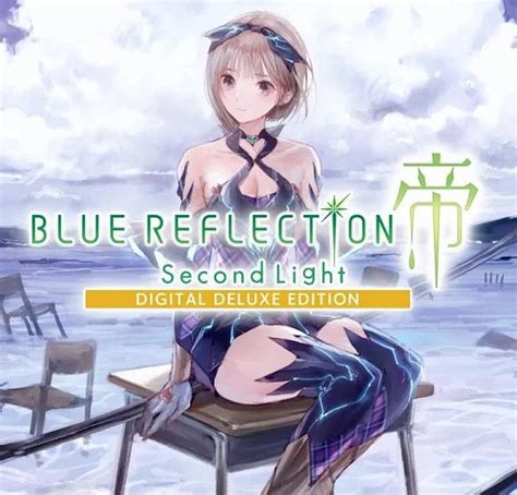 Blue Reflection Second Light Digital Deluxe Edition